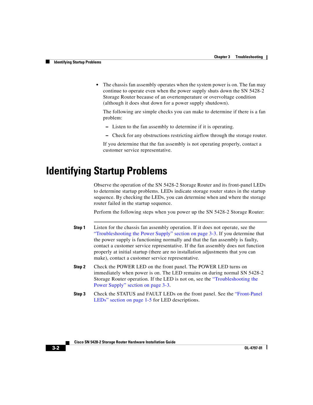 Cisco Systems SN 5428-2 manual Identifying Startup Problems 