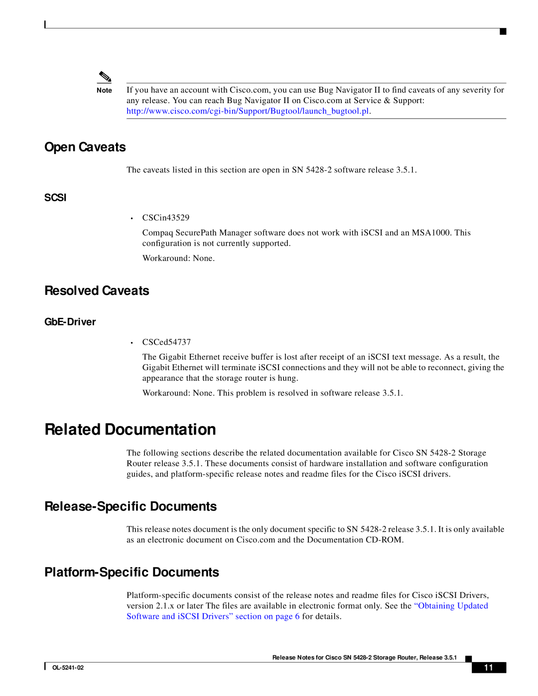 Cisco Systems SN 5428-2 manual Related Documentation, Open Caveats, Resolved Caveats 