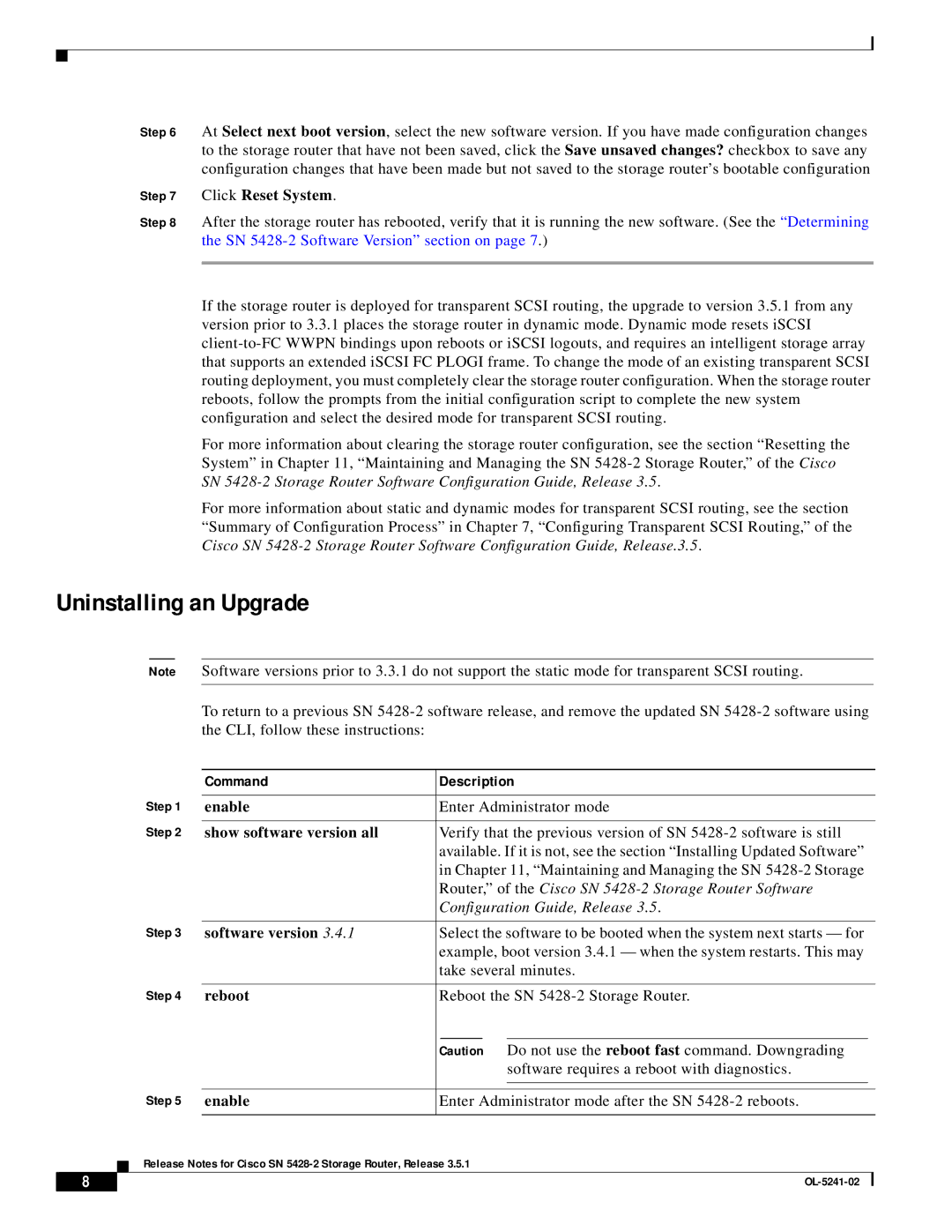 Cisco Systems SN 5428-2 manual Uninstalling an Upgrade, Click Reset System 