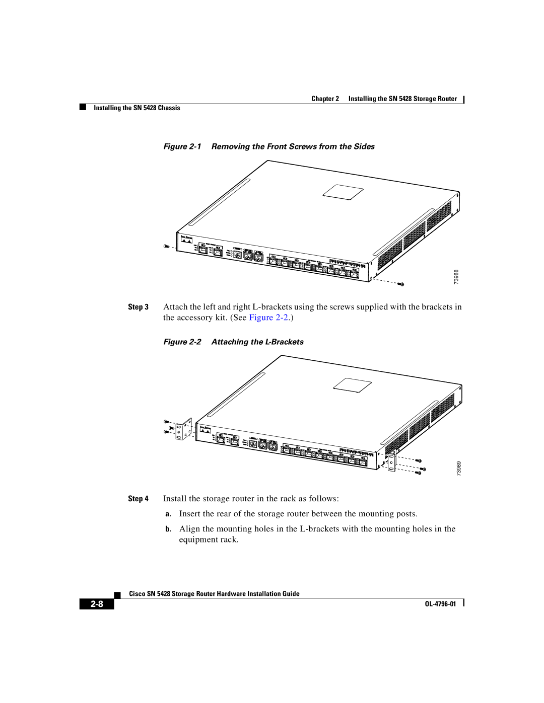 Cisco Systems SN 5428 manual Removing the Front Screws from the Sides 