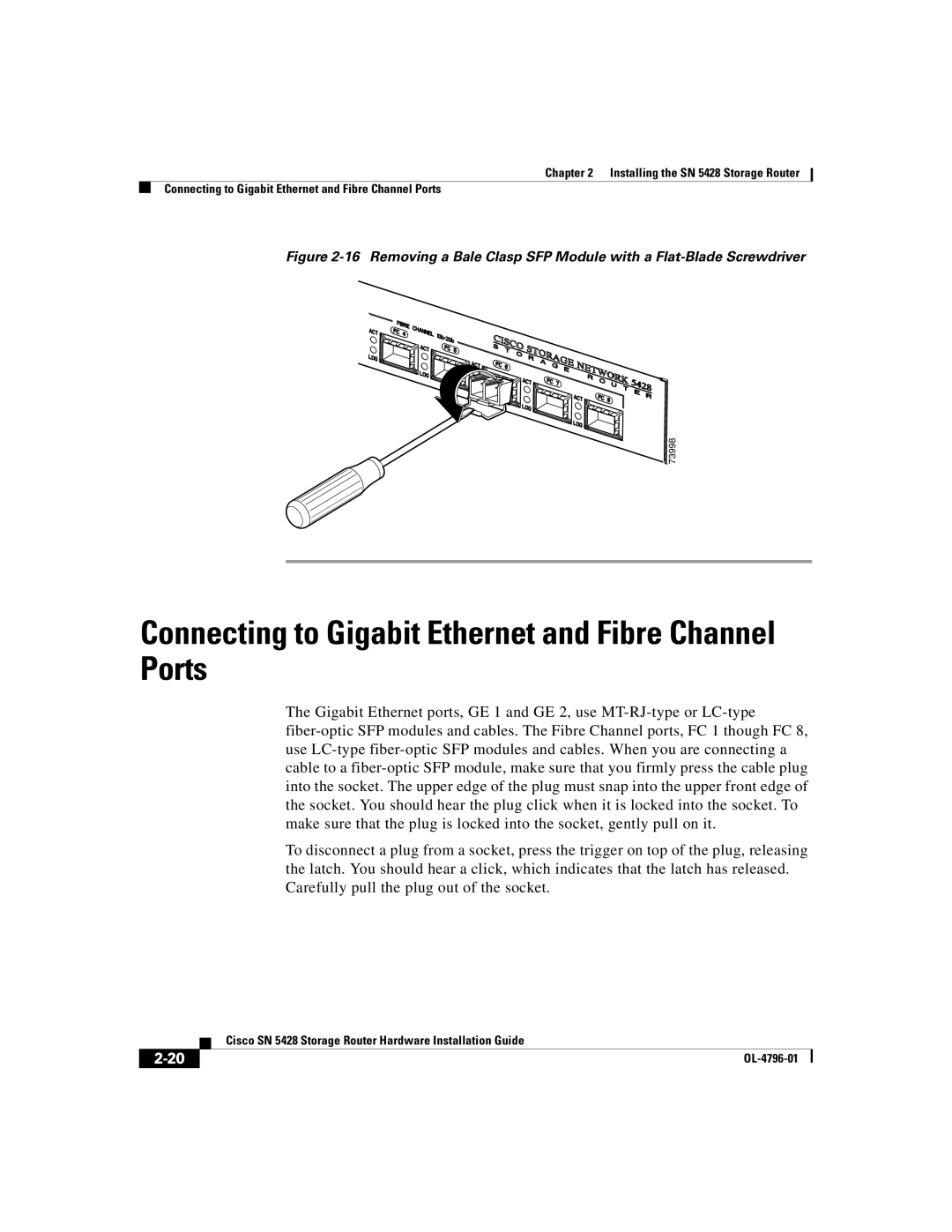 Cisco Systems SN 5428 manual Connecting to Gigabit Ethernet and Fibre Channel Ports 