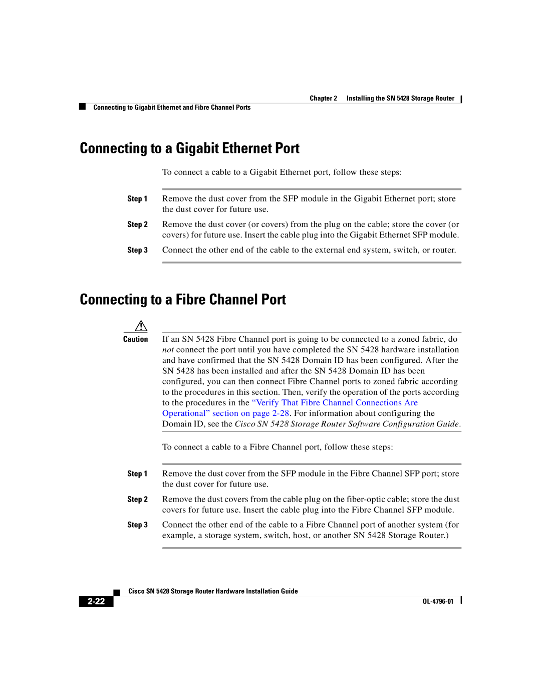 Cisco Systems SN 5428 manual Connecting to a Gigabit Ethernet Port, Connecting to a Fibre Channel Port 