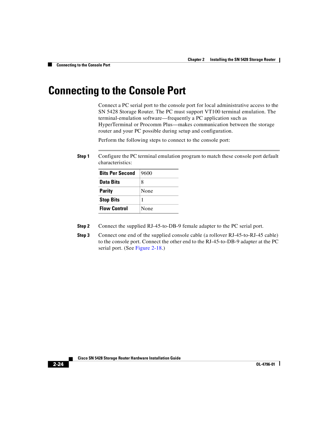 Cisco Systems SN 5428 manual Connecting to the Console Port, Stop Bits Flow Control 