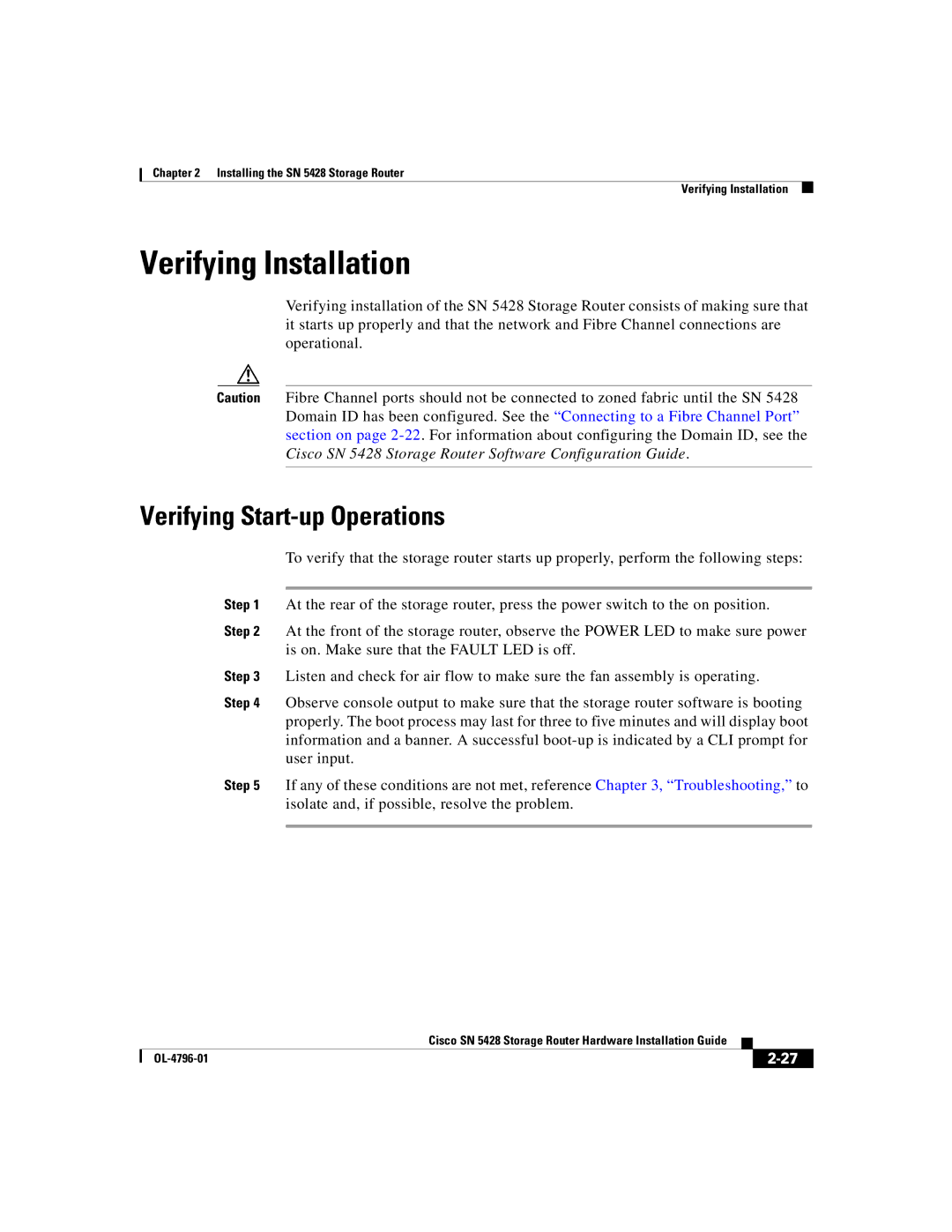 Cisco Systems SN 5428 manual Verifying Installation, Verifying Start-up Operations 