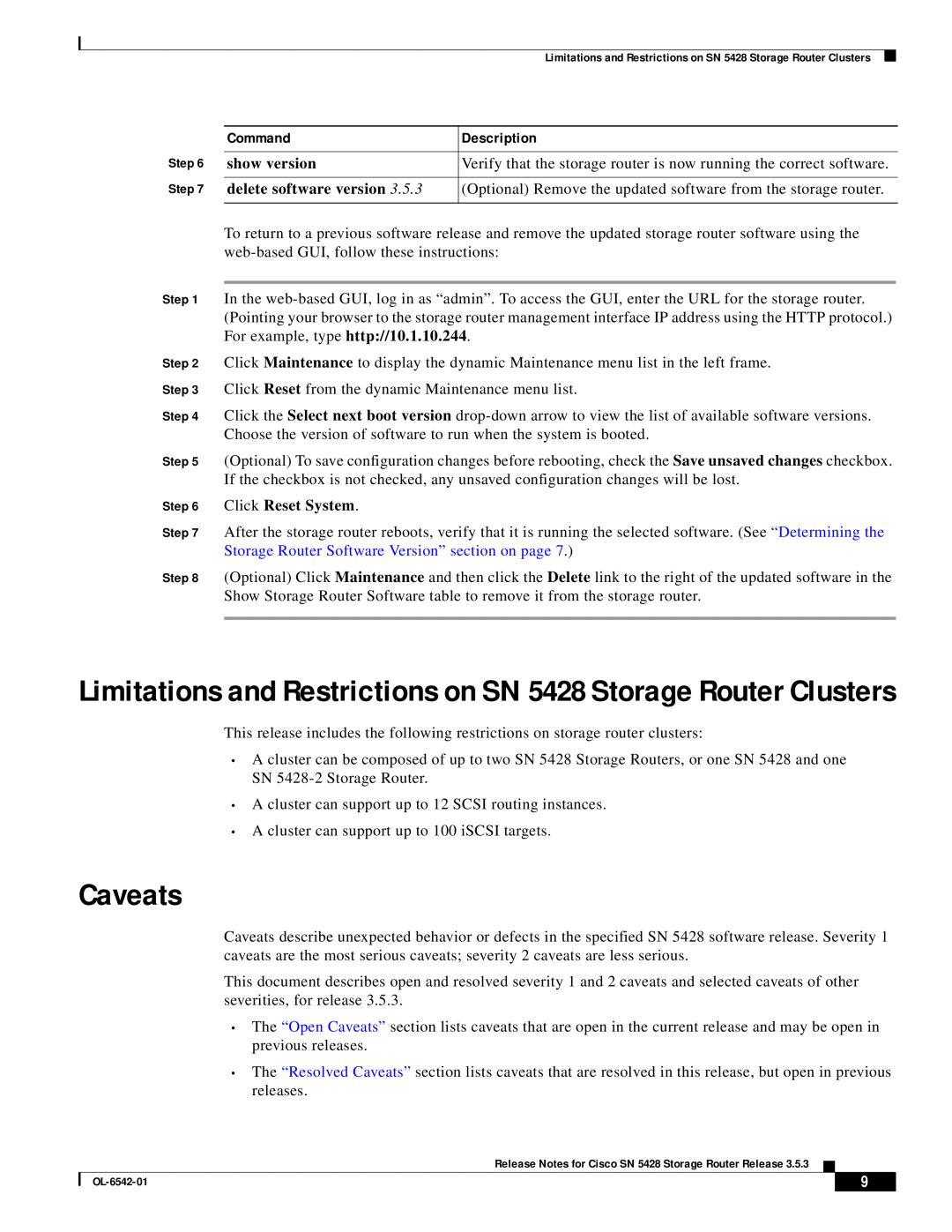 Cisco Systems SN 5428 manual Caveats, show version, delete software version, Click Reset System, Command, Description 