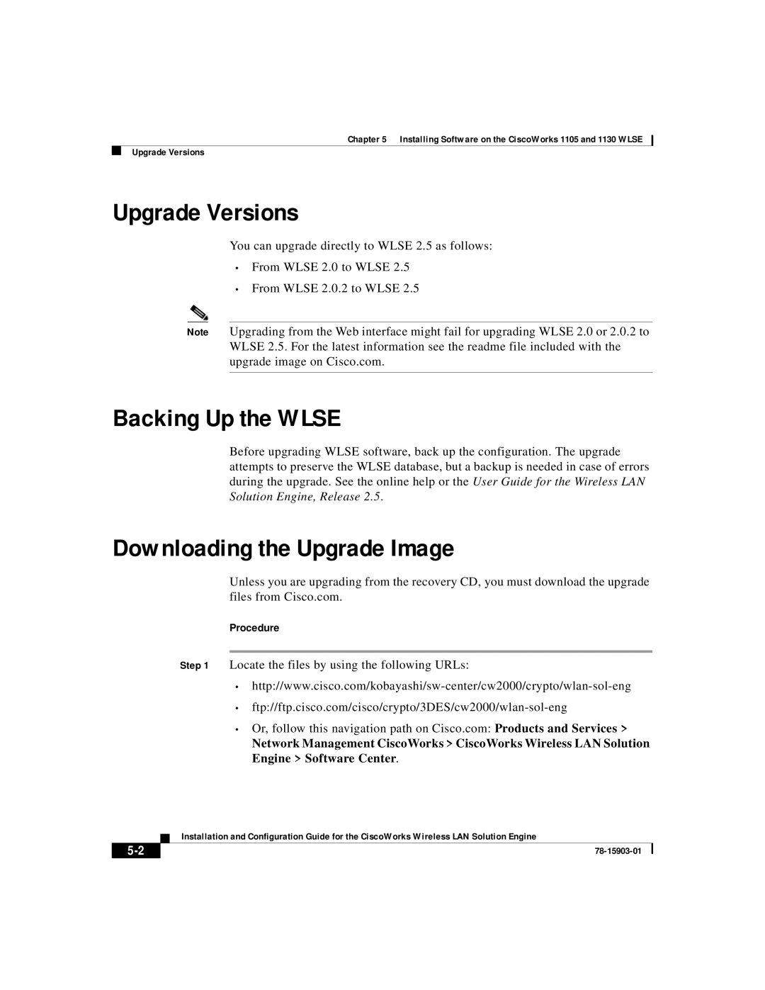 Cisco Systems SOFTWARE RELEASE 2.5 warranty Upgrade Versions, Backing Up the Wlse, Downloading the Upgrade Image 