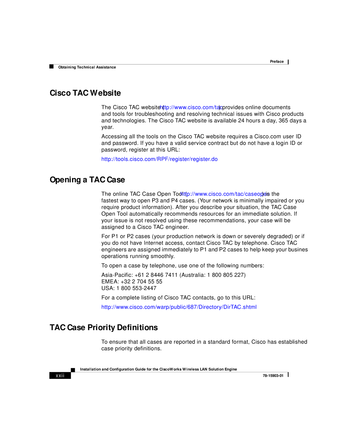 Cisco Systems SOFTWARE RELEASE 2.5 warranty Cisco TAC Website Opening a TAC Case, TAC Case Priority Definitions, Xxii 