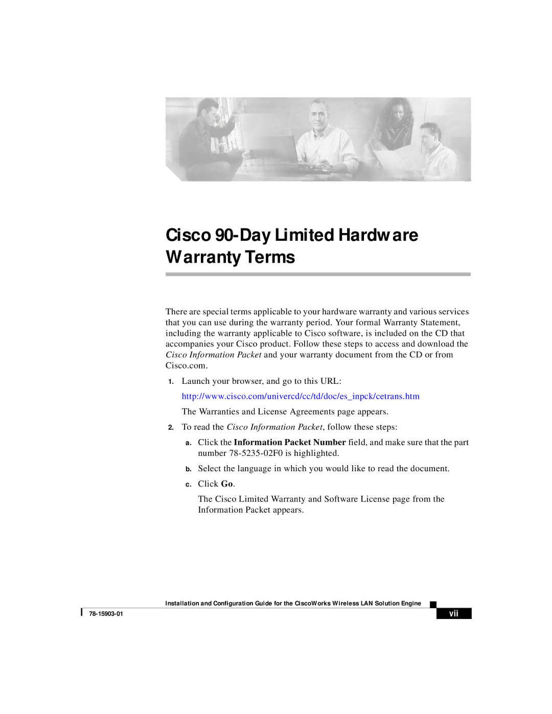 Cisco Systems SOFTWARE RELEASE 2.5 warranty Cisco 90-Day Limited Hardware Warranty Terms, Vii 