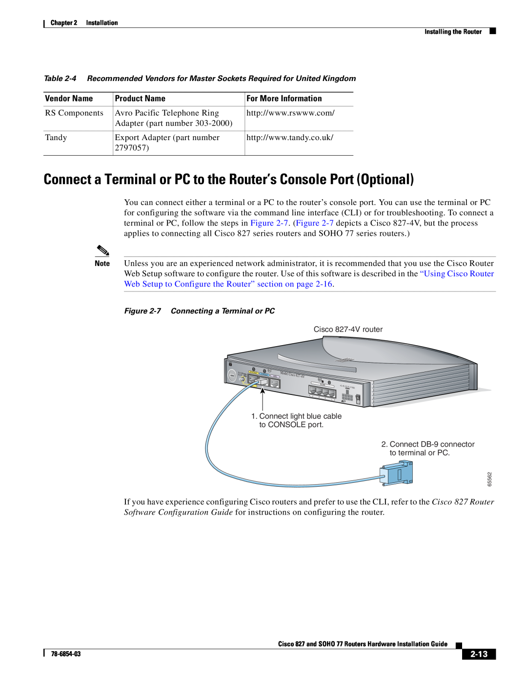 Cisco Systems SOHO 77 Connect a Terminal or PC to the Router’s Console Port Optional, 2-13, Vendor Name, Product Name 
