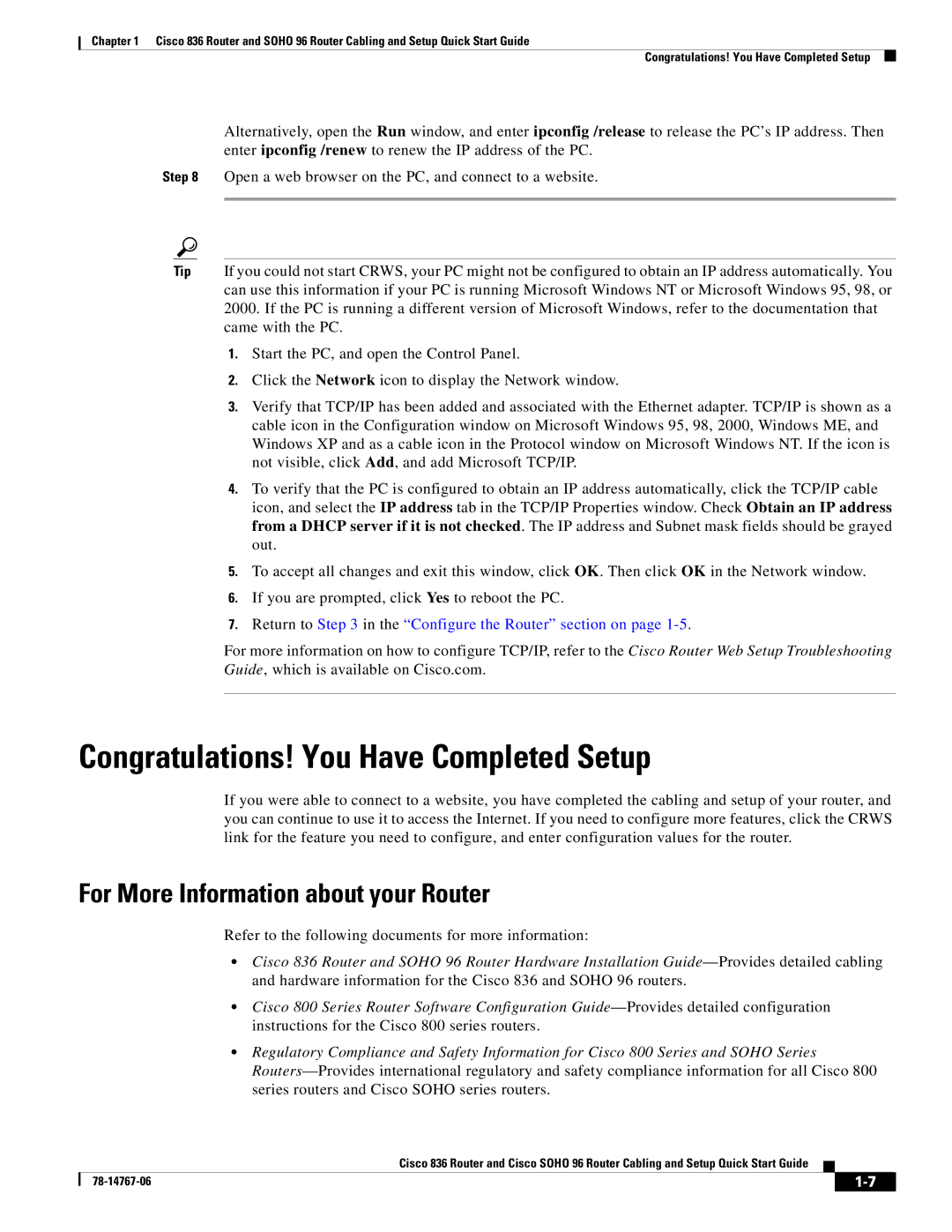 Cisco Systems SOHO 96 quick start Congratulations! You Have Completed Setup, For More Information about your Router 