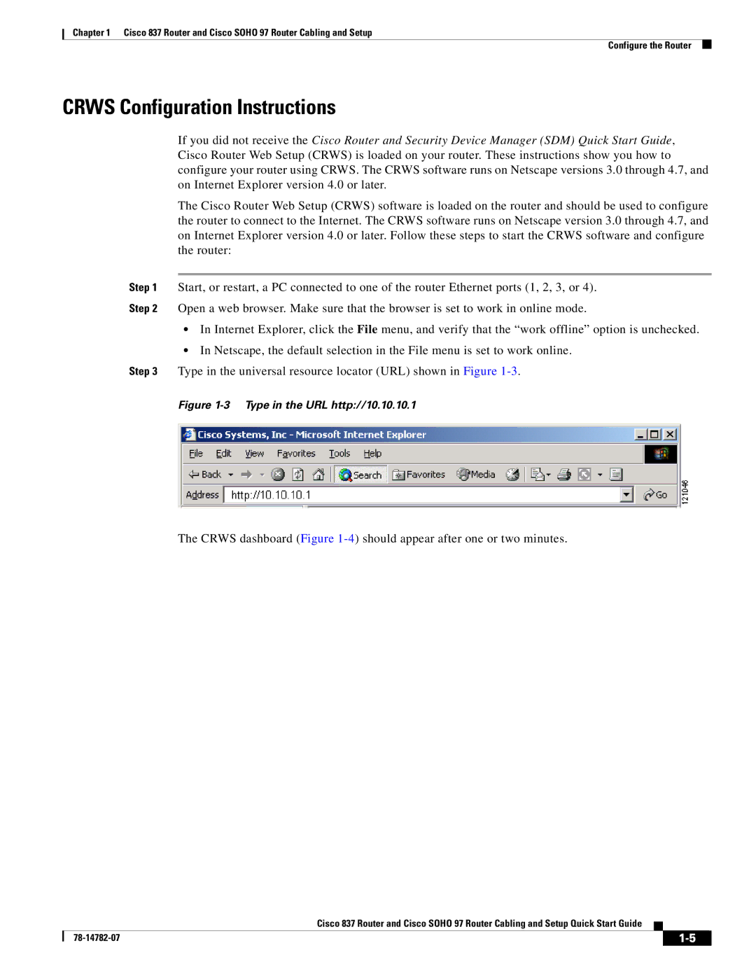 Cisco Systems SOHO 97 quick start Crws Configuration Instructions, Crws dashboard -4 should appear after one or two minutes 