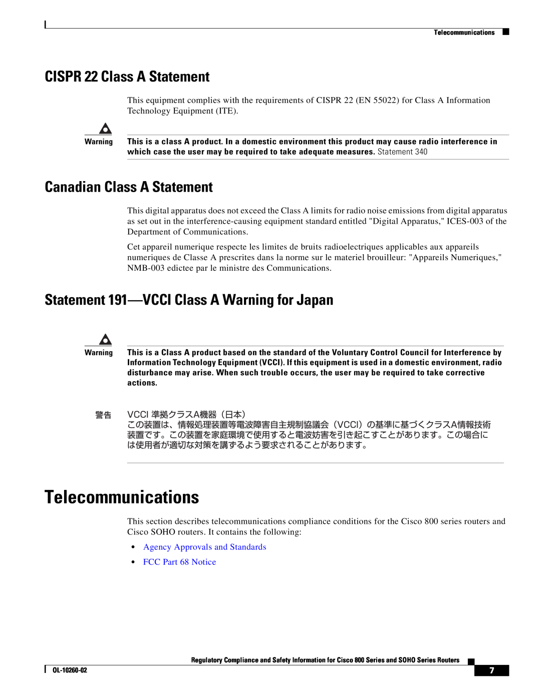 Cisco Systems SOHO Series manual Telecommunications, CISPR 22 Class A Statement, Canadian Class A Statement 