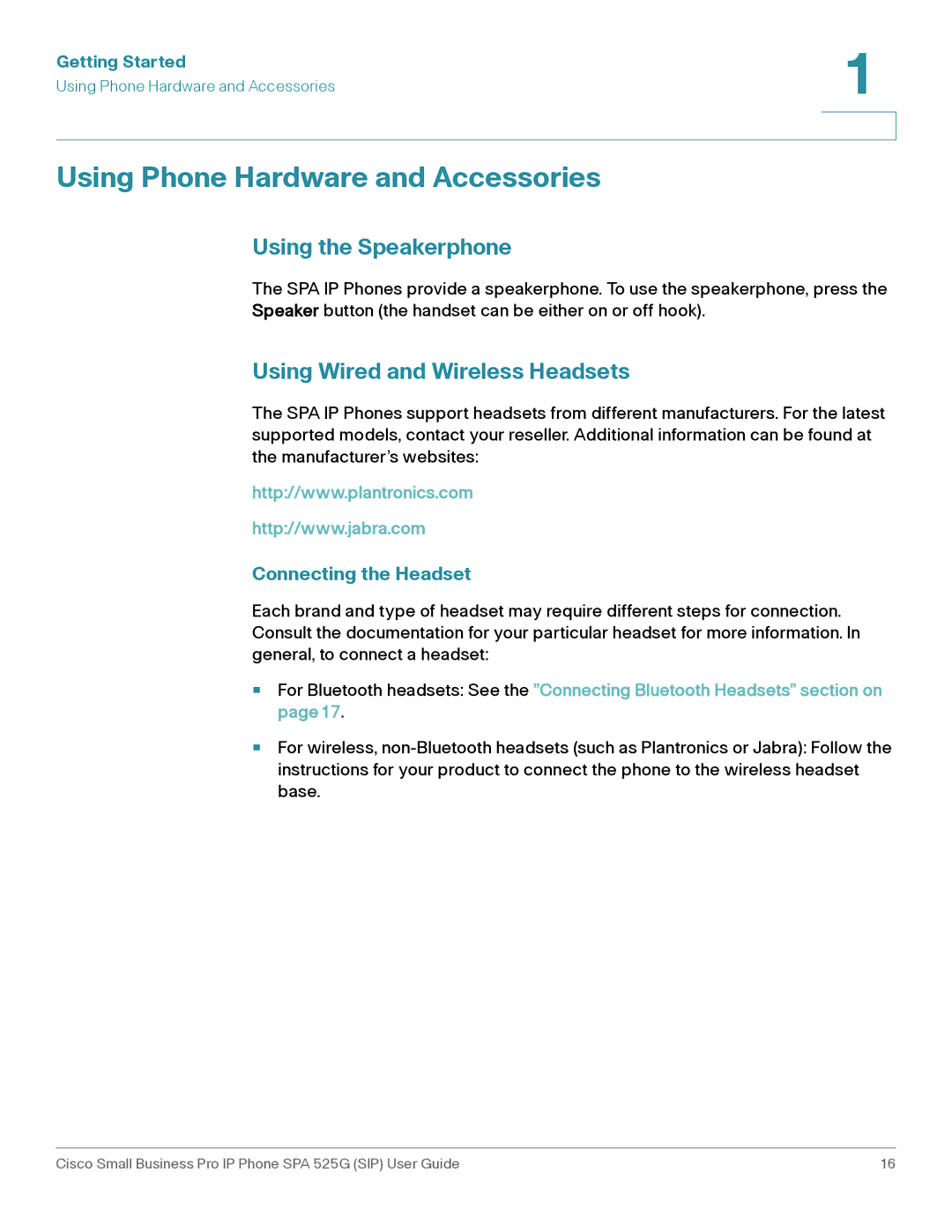 Cisco Systems SPA 525G Using Phone Hardware and Accessories, Using the Speakerphone, Using Wired and Wireless Headsets 