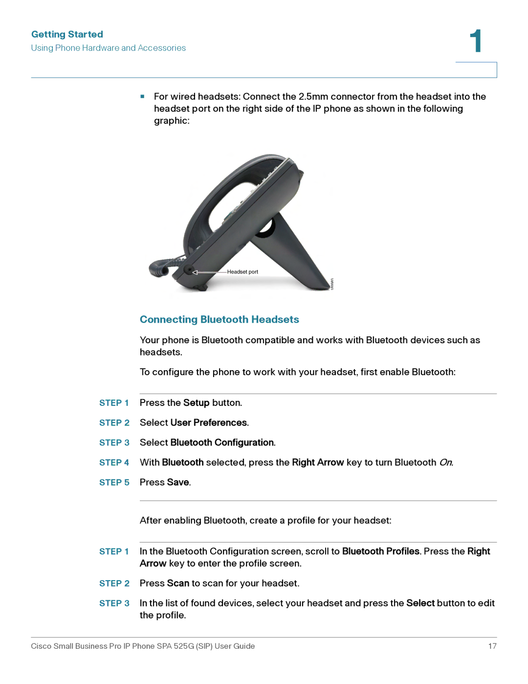 Cisco Systems SPA 525G manual Connecting Bluetooth Headsets, Select User Preferences Select Bluetooth Configuration 