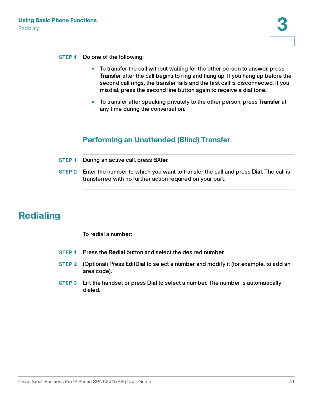 Cisco Systems SPA 525G manual Redialing, Performing an Unattended Blind Transfer 