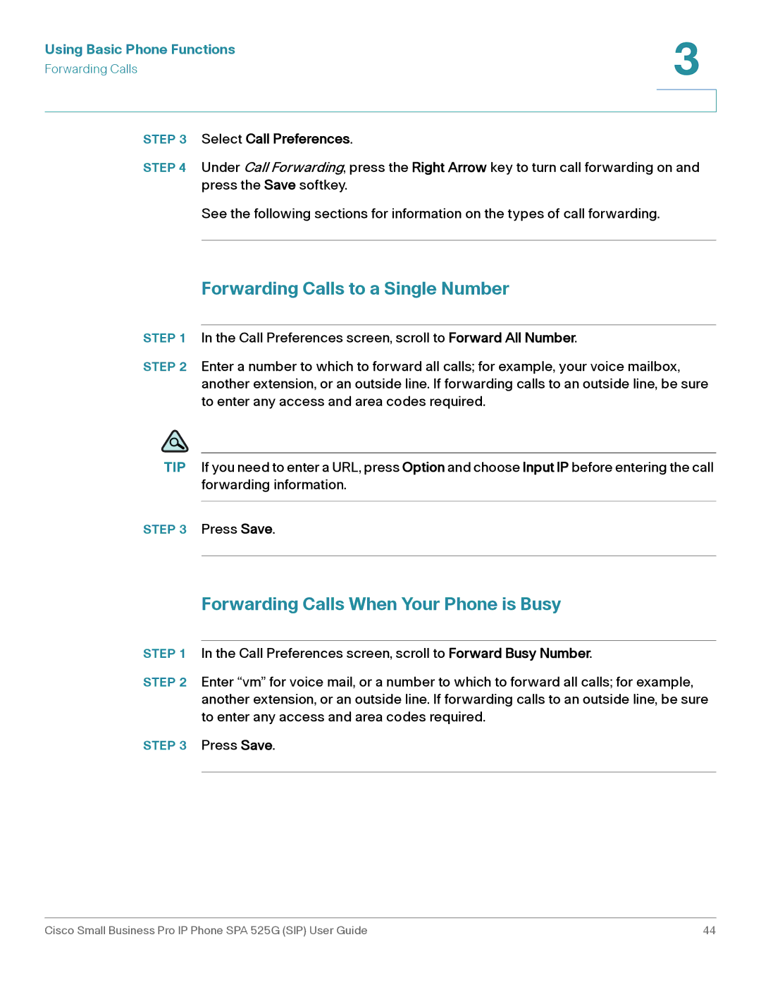 Cisco Systems SPA 525G manual Forwarding Calls to a Single Number, Forwarding Calls When Your Phone is Busy 