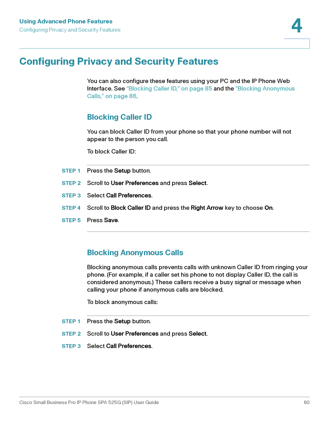 Cisco Systems SPA 525G manual Configuring Privacy and Security Features, Blocking Caller ID, Blocking Anonymous Calls 