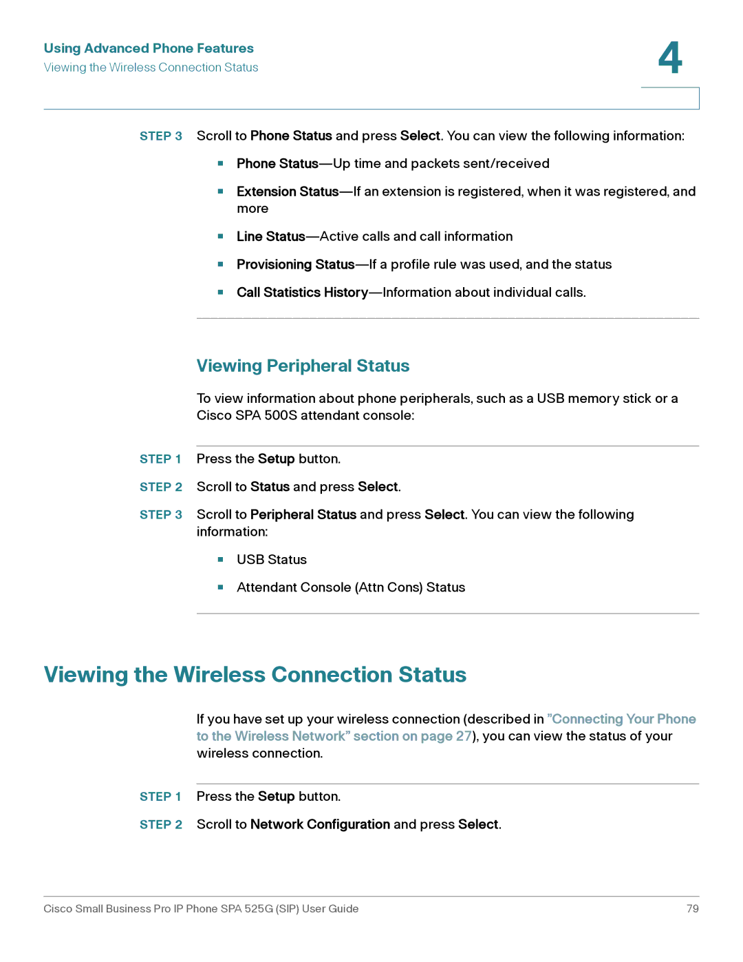 Cisco Systems SPA 525G manual Viewing the Wireless Connection Status, Viewing Peripheral Status 