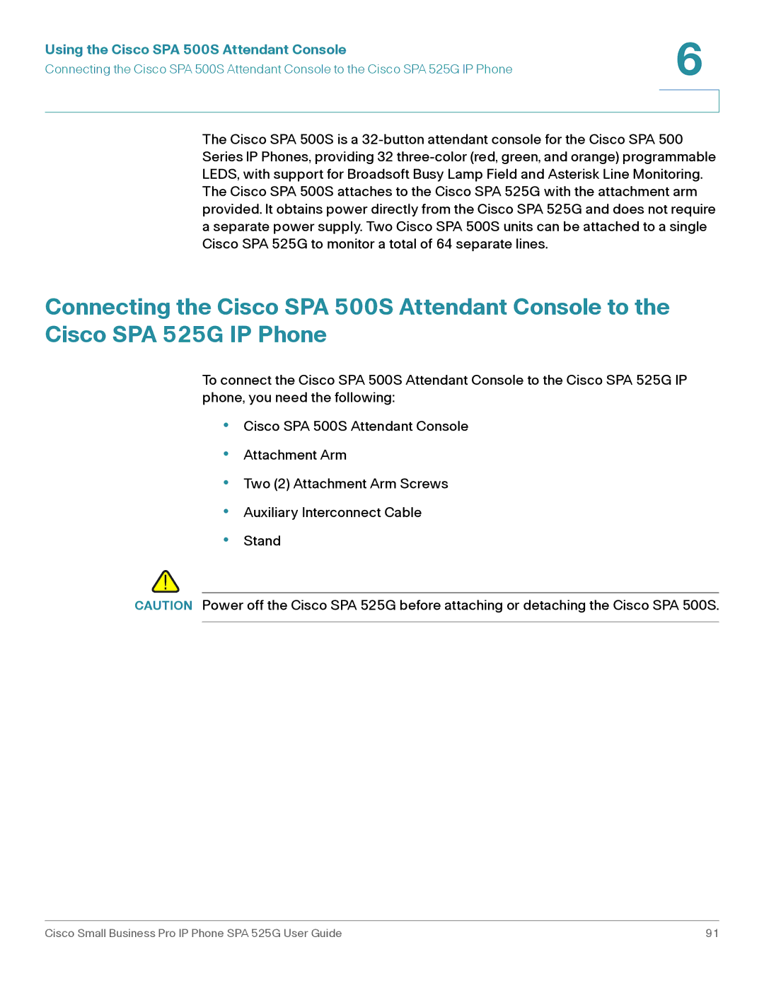 Cisco Systems SPA 525G manual Using the Cisco SPA 500S Attendant Console 