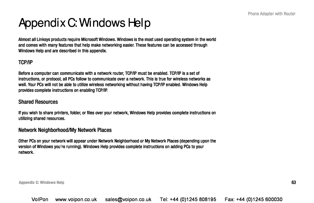 Cisco Systems SPA2102 manual Appendix C Windows Help, Tcp/Ip, Shared Resources, Network Neighborhood/My Network Places 