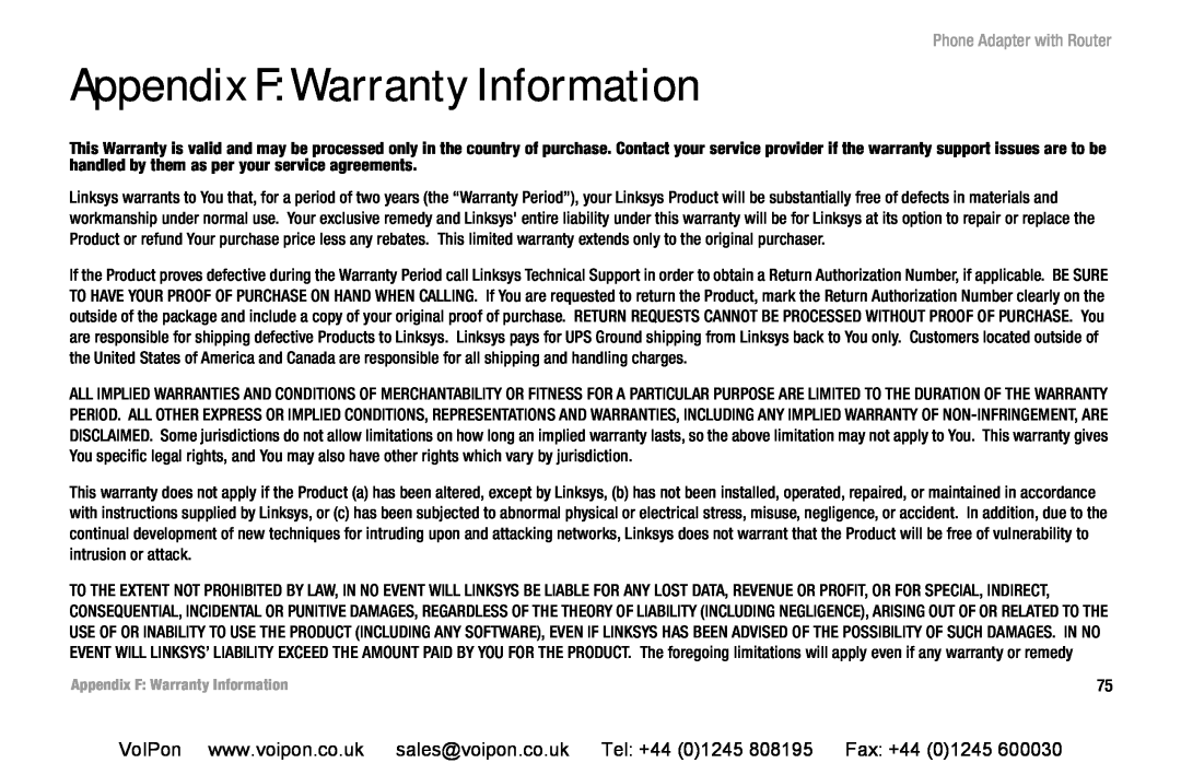 Cisco Systems SPA2102 manual Appendix F Warranty Information, Phone Adapter with Router 