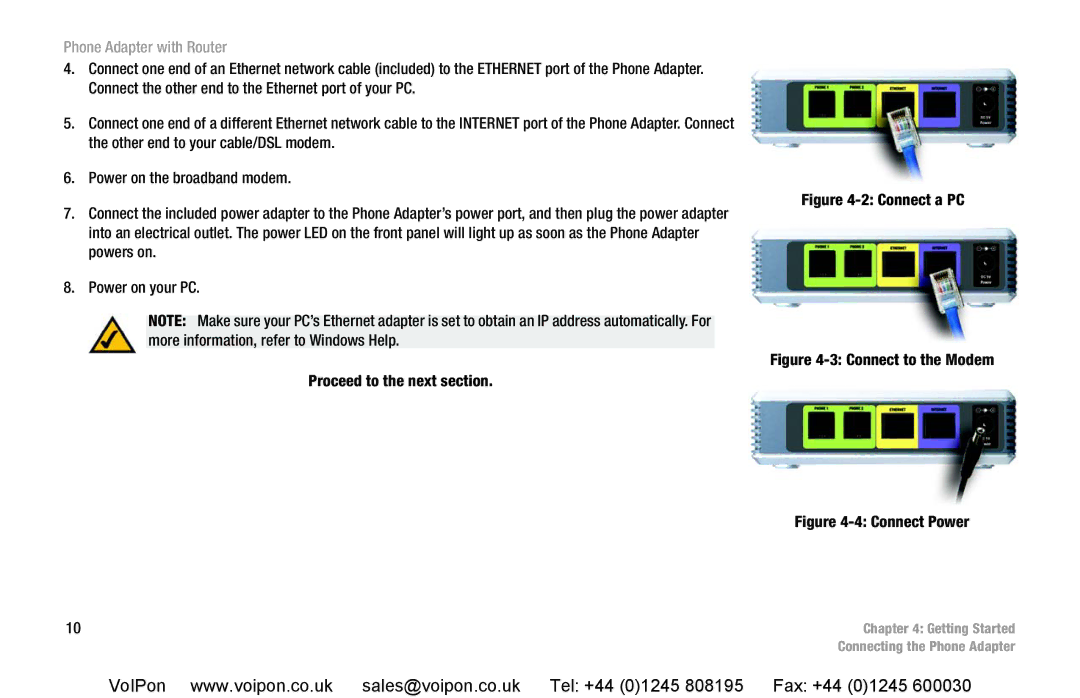 Cisco Systems SPA2102 manual Connect to the Modem Proceed to the next section 