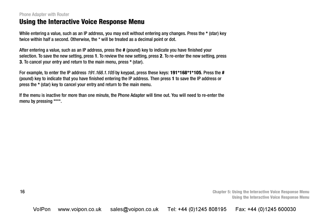 Cisco Systems SPA2102 manual Using the Interactive Voice Response Menu 