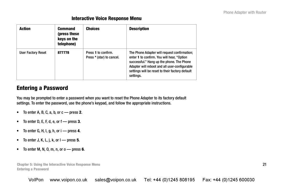 Cisco Systems SPA2102 manual Entering a Password, Enter 1 to confirm. You will hear, Option 