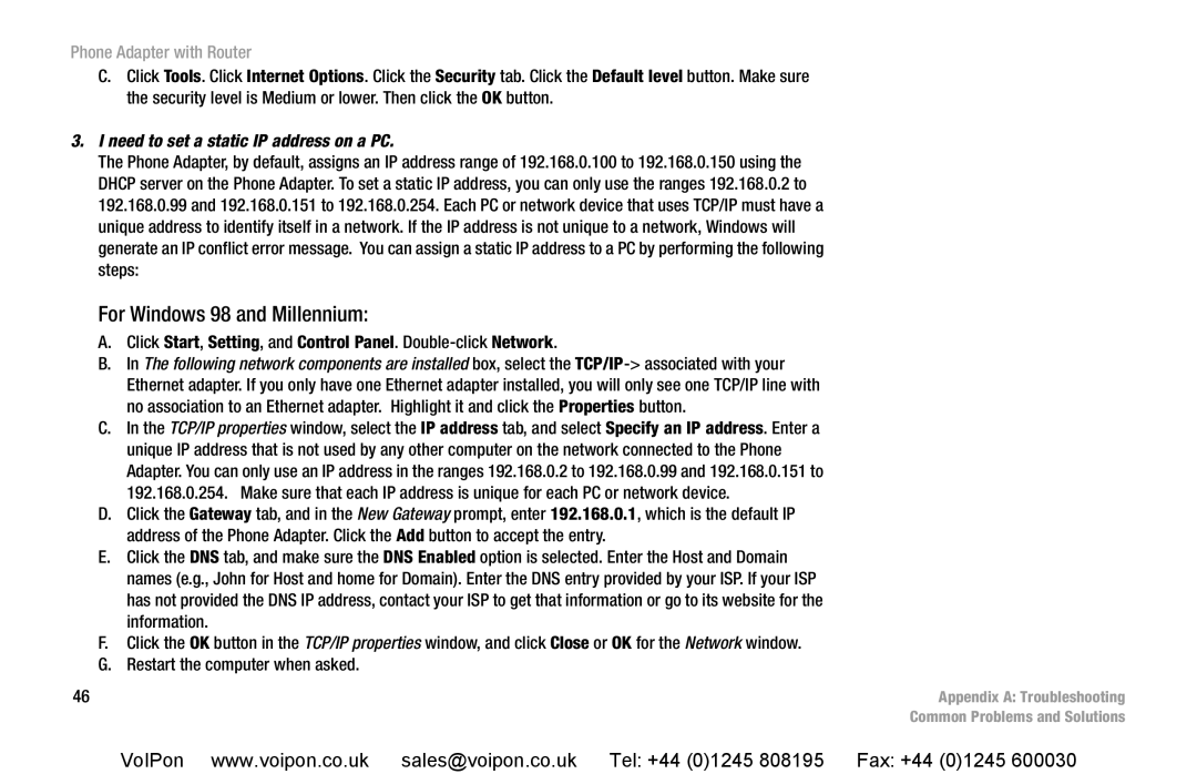 Cisco Systems SPA2102 manual For Windows 98 and Millennium, Need to set a static IP address on a PC 