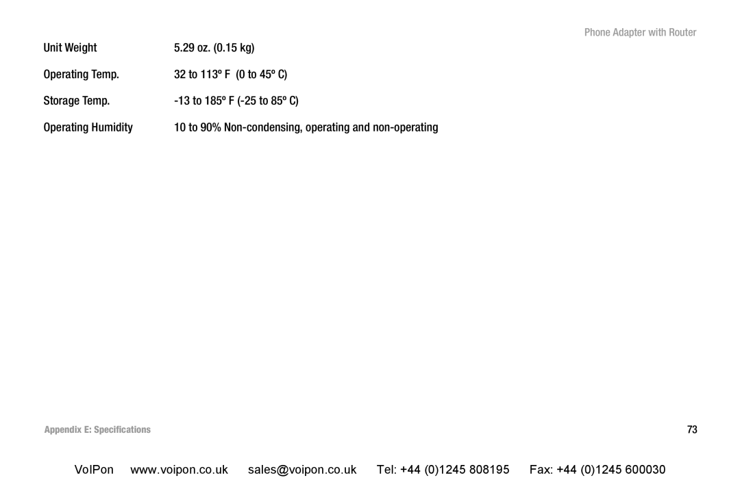 Cisco Systems SPA2102 manual 10 to 90% Non-condensing, operating and non-operating 