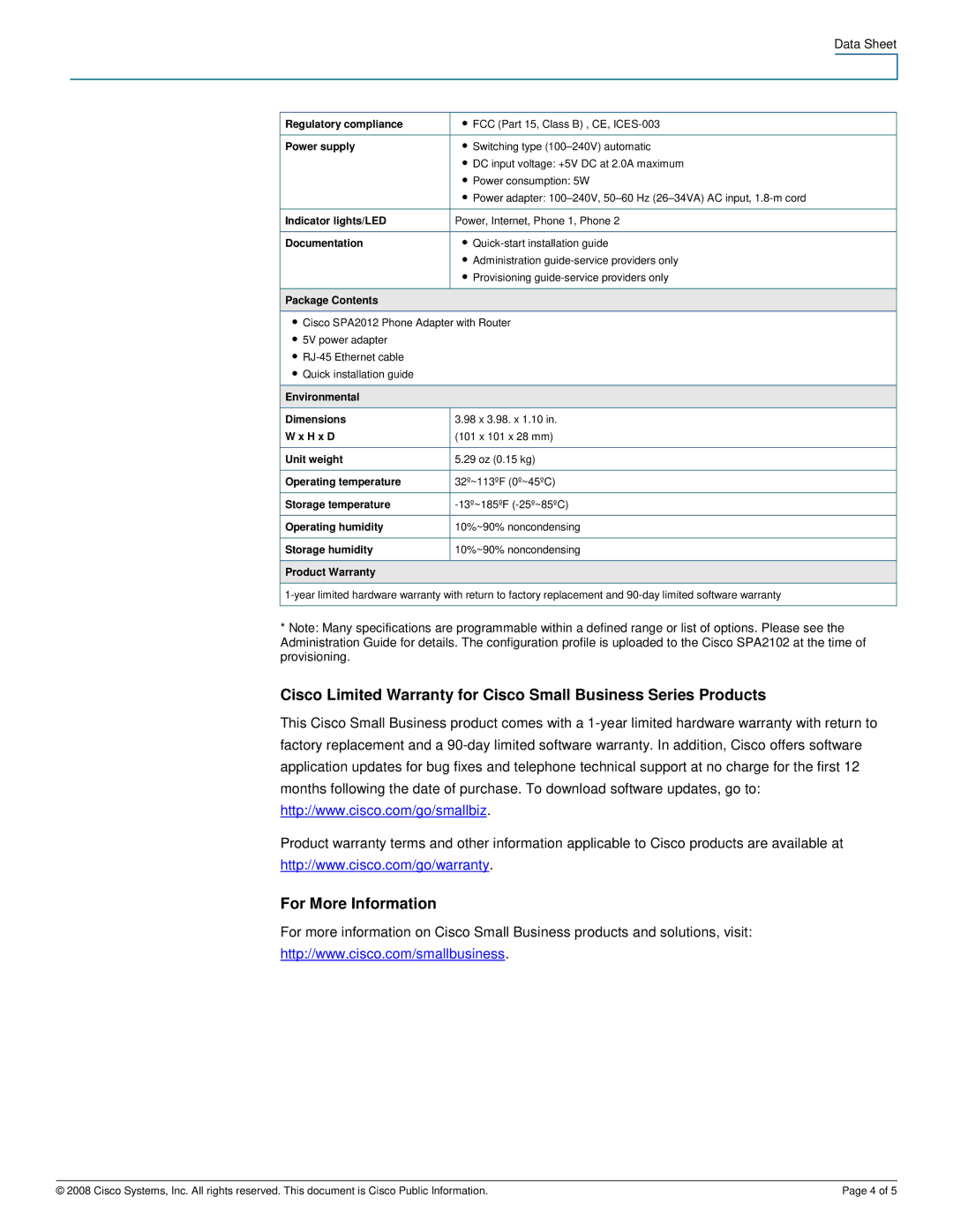 Cisco Systems SPA2102 Regulatory compliance, Power supply, Indicator lights/LED, Documentation, Package Contents, H x D 