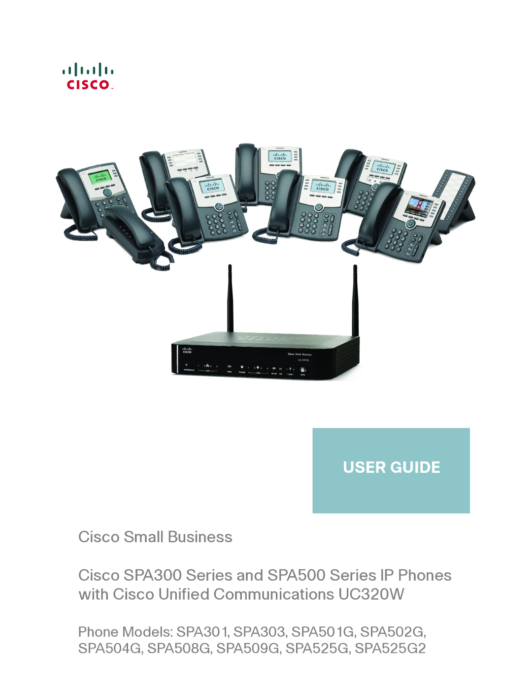 Cisco Systems SPA303, SPA301 manual User Guide 