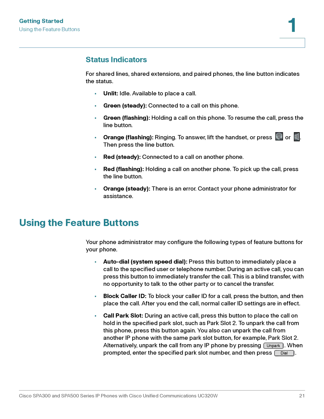 Cisco Systems SPA303, SPA301 manual Using the Feature Buttons, Status Indicators 