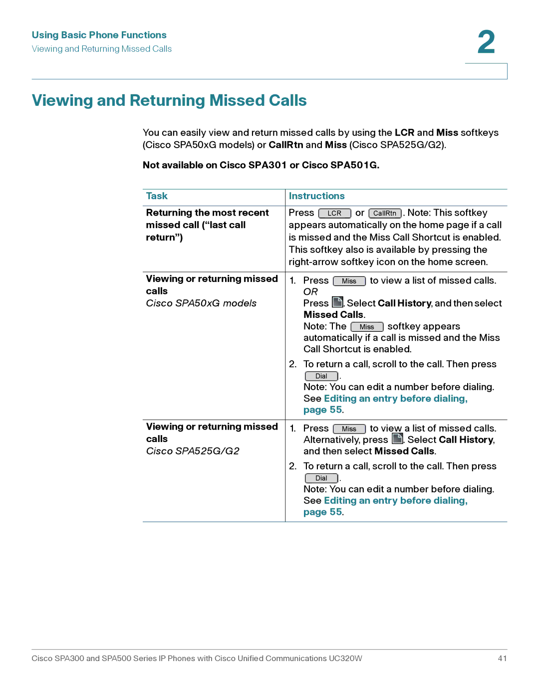 Cisco Systems SPA303, SPA301 manual Viewing and Returning Missed Calls, See Editing an entry before dialing 