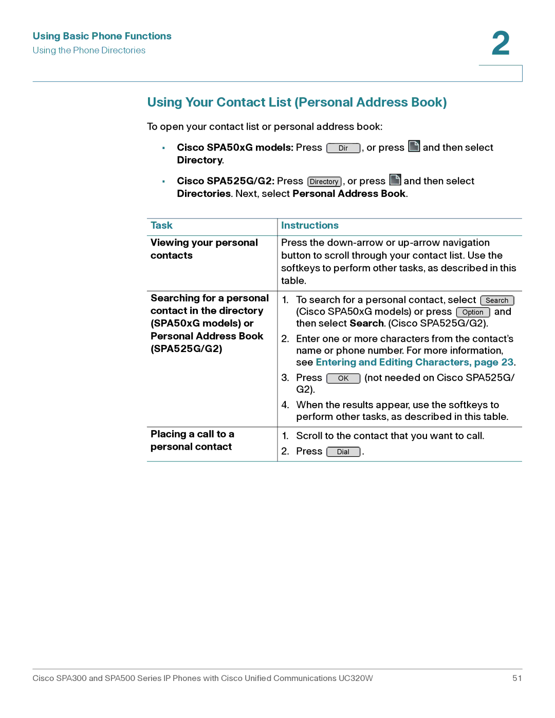 Cisco Systems SPA303, SPA301 manual Using Your Contact List Personal Address Book, See Entering and Editing Characters 