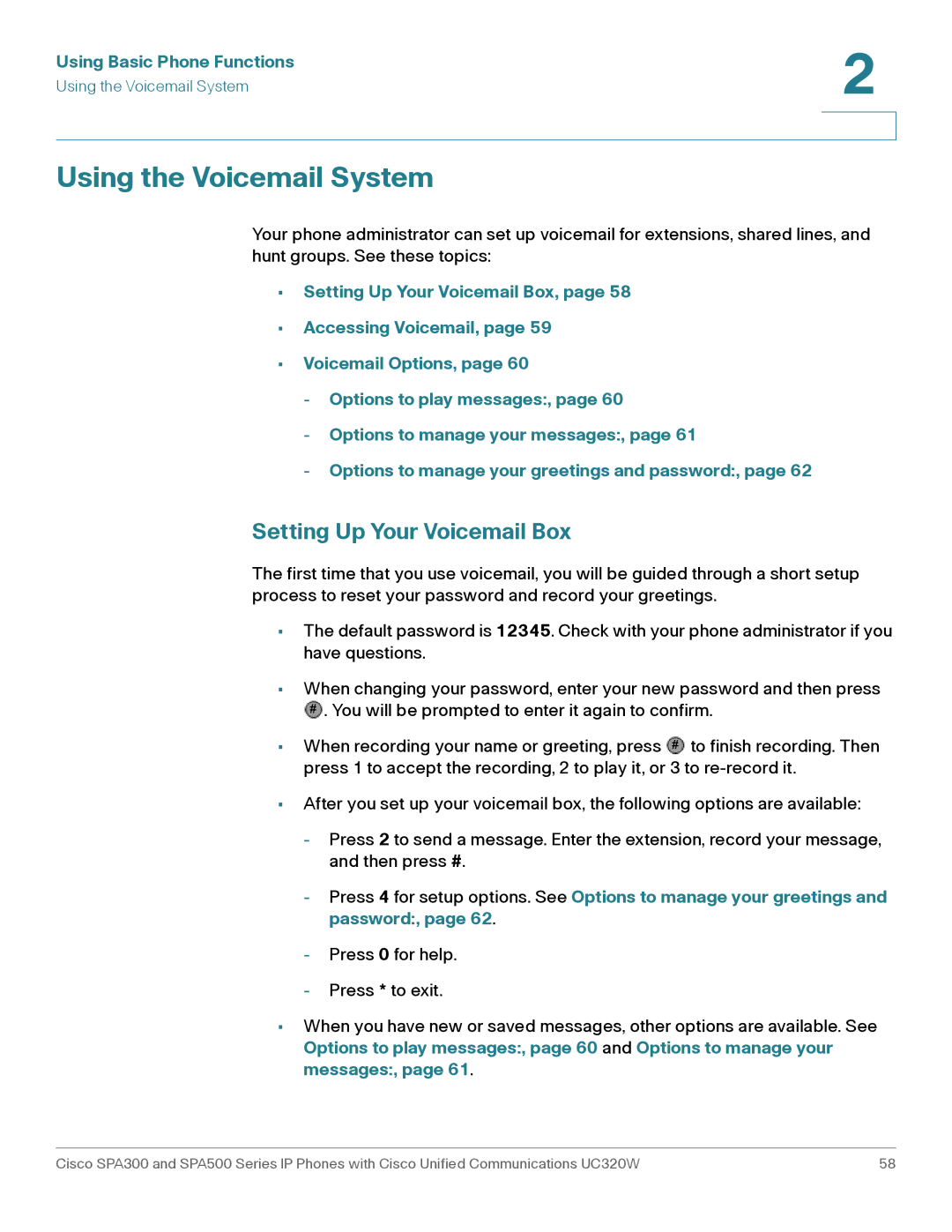 Cisco Systems SPA301, SPA303 manual Using the Voicemail System, Setting Up Your Voicemail Box 