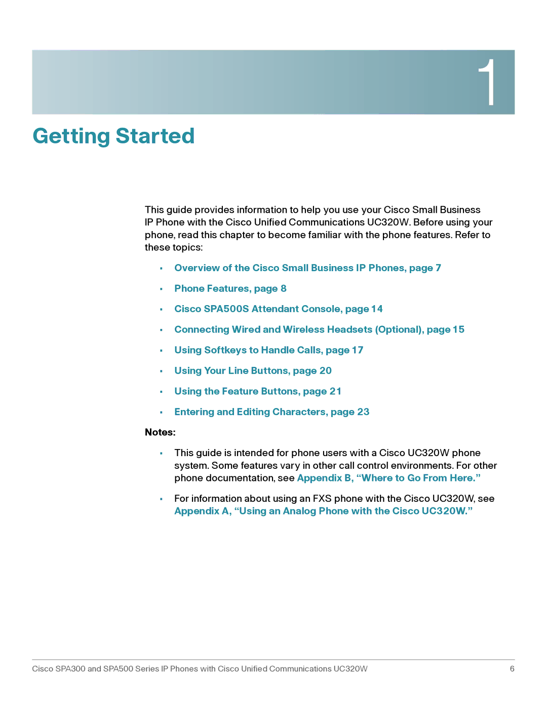 Cisco Systems SPA301, SPA303 manual Getting Started, Appendix A, Using an Analog Phone with the Cisco UC320W 