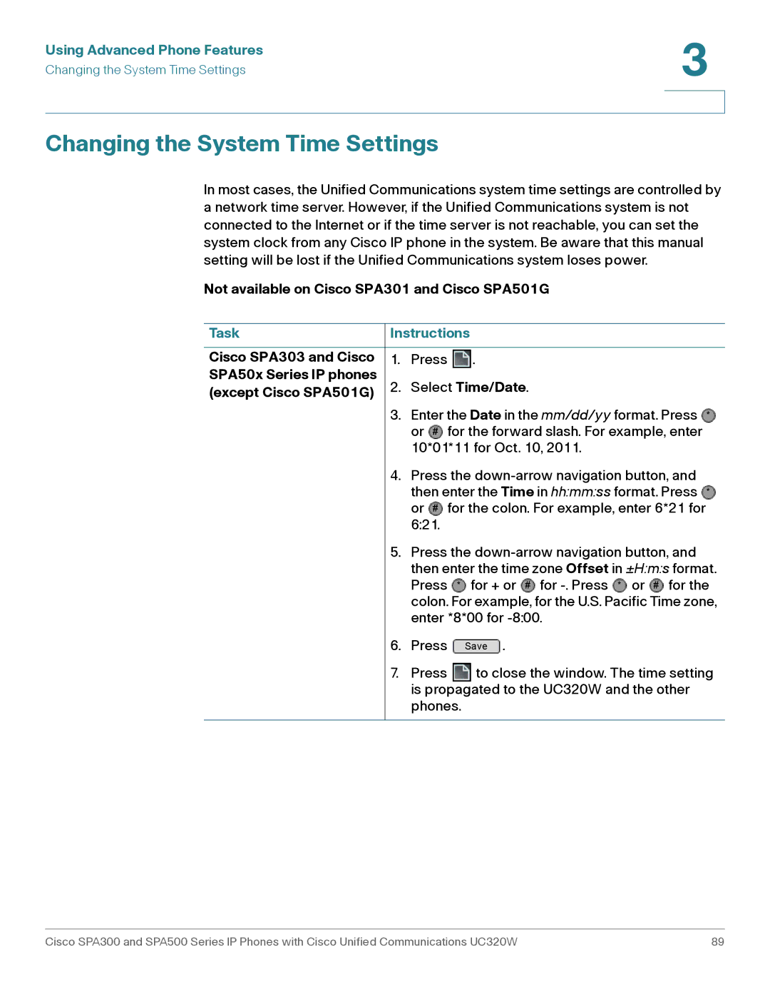 Cisco Systems SPA303 manual Changing the System Time Settings, Not available on Cisco SPA301 and Cisco SPA501G 