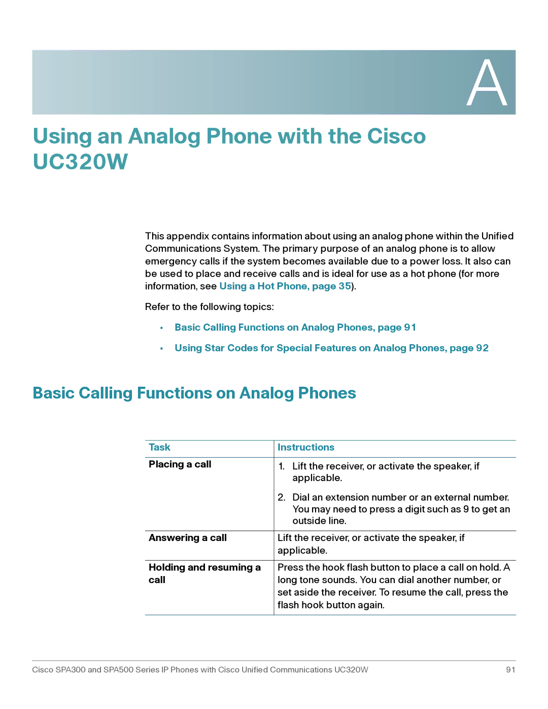 Cisco Systems SPA303, SPA301 manual Basic Calling Functions on Analog Phones, Holding and resuming a 