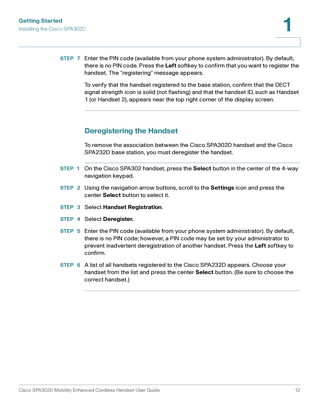 Cisco Systems SPA302D manual Deregistering the Handset, Select Handset Registration Select Deregister 