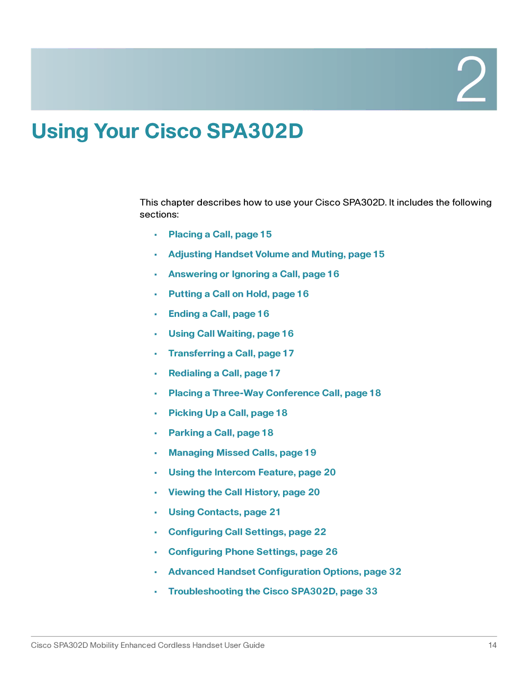 Cisco Systems manual Using Your Cisco SPA302D 