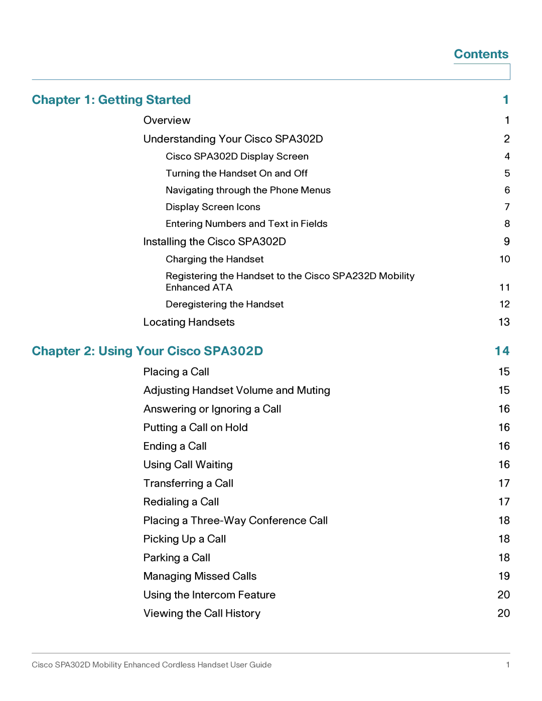 Cisco Systems manual Contents Getting Started, Using Your Cisco SPA302D 