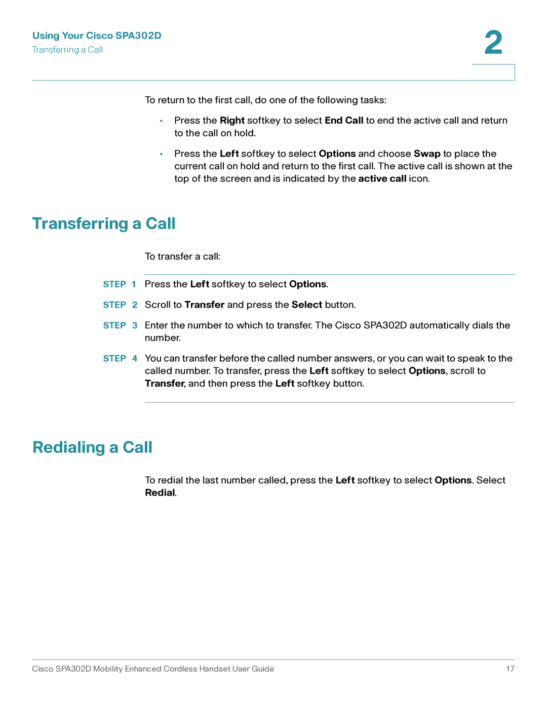 Cisco Systems SPA302D manual Transferring a Call, Redialing a Call 