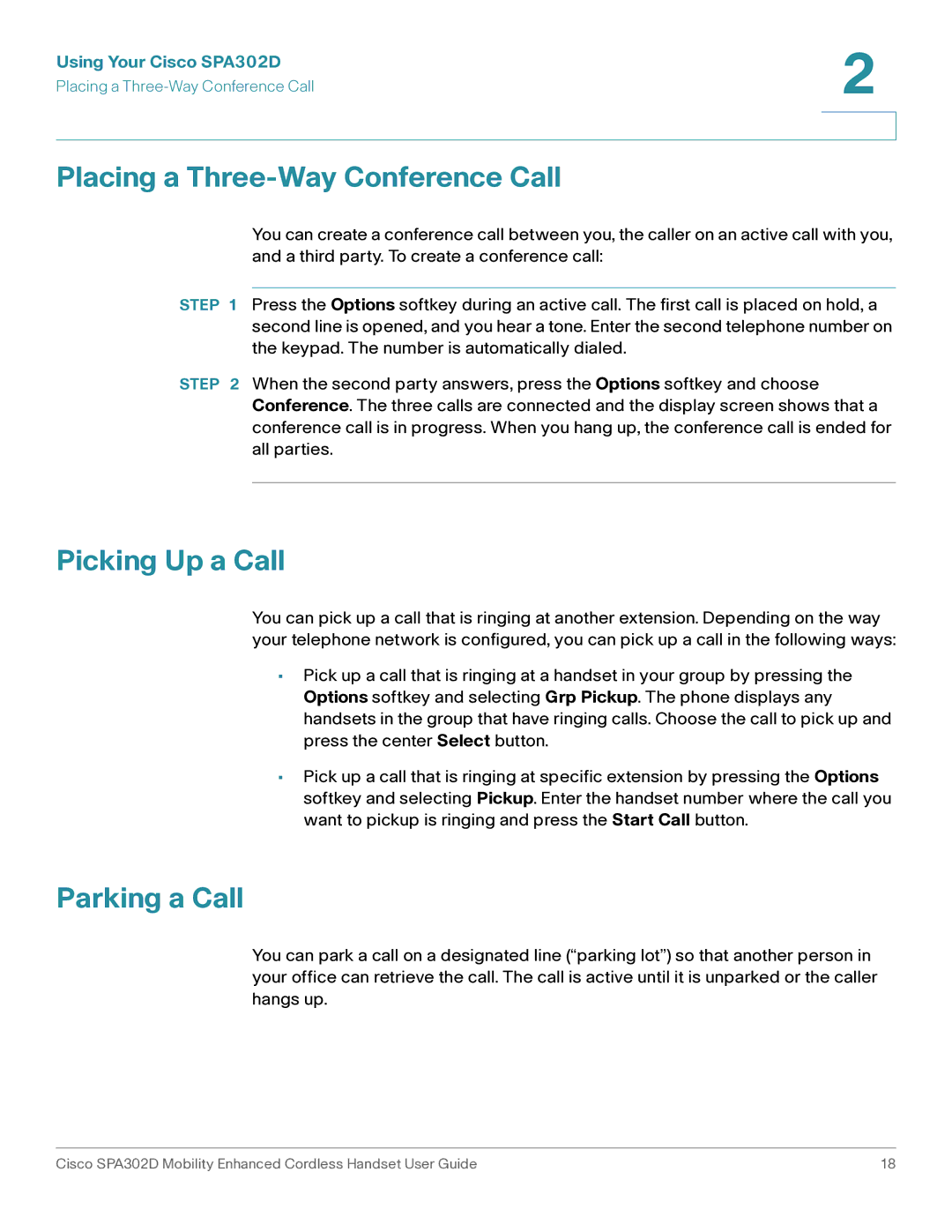 Cisco Systems SPA302D manual Placing a Three-Way Conference Call, Picking Up a Call, Parking a Call 