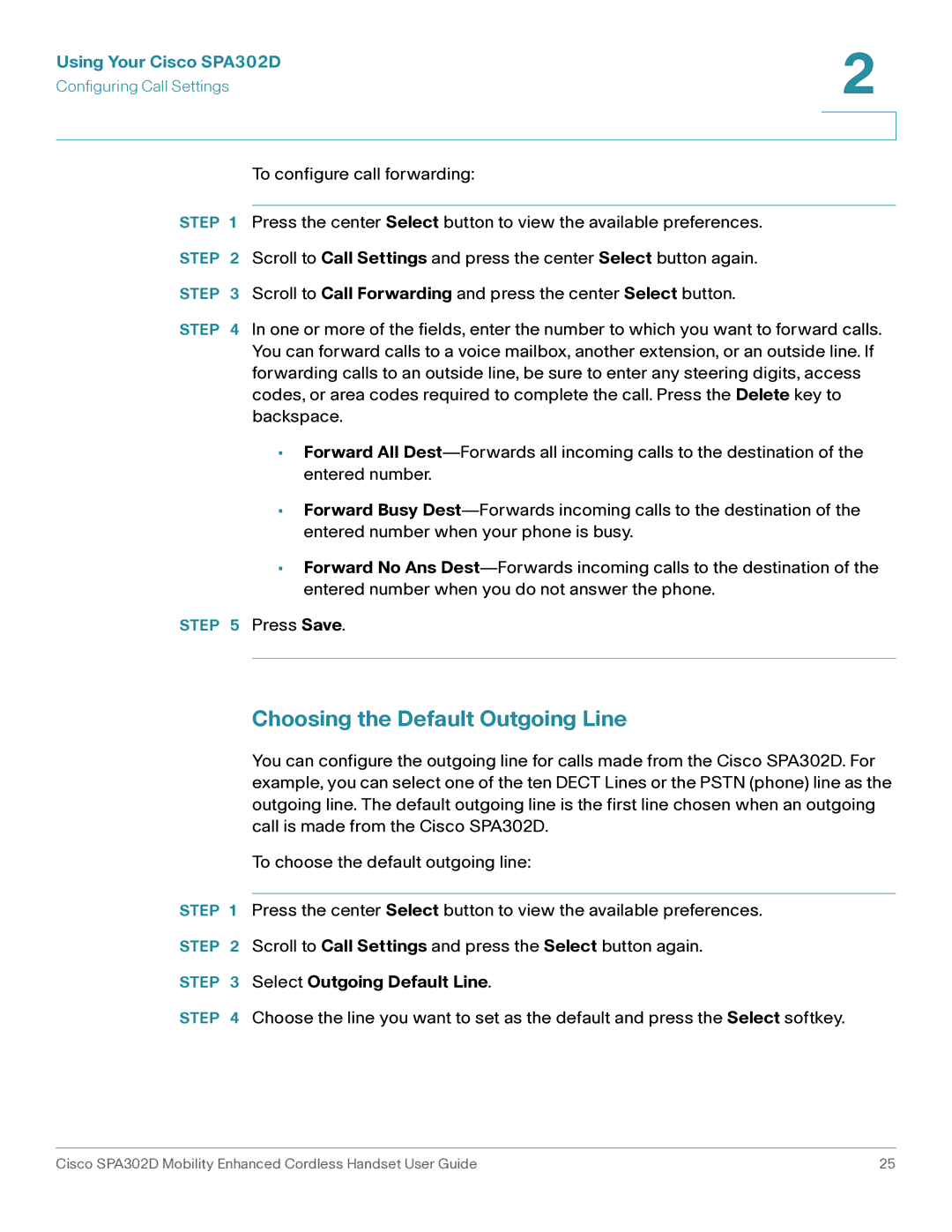 Cisco Systems SPA302D manual Choosing the Default Outgoing Line, Select Outgoing Default Line 