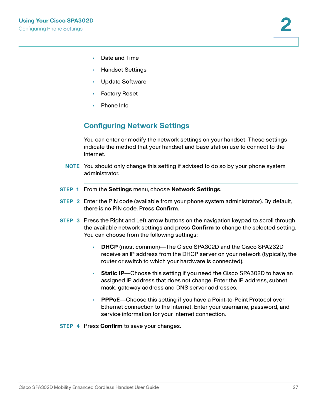 Cisco Systems SPA302D manual Configuring Network Settings, From the Settings menu, choose Network Settings 