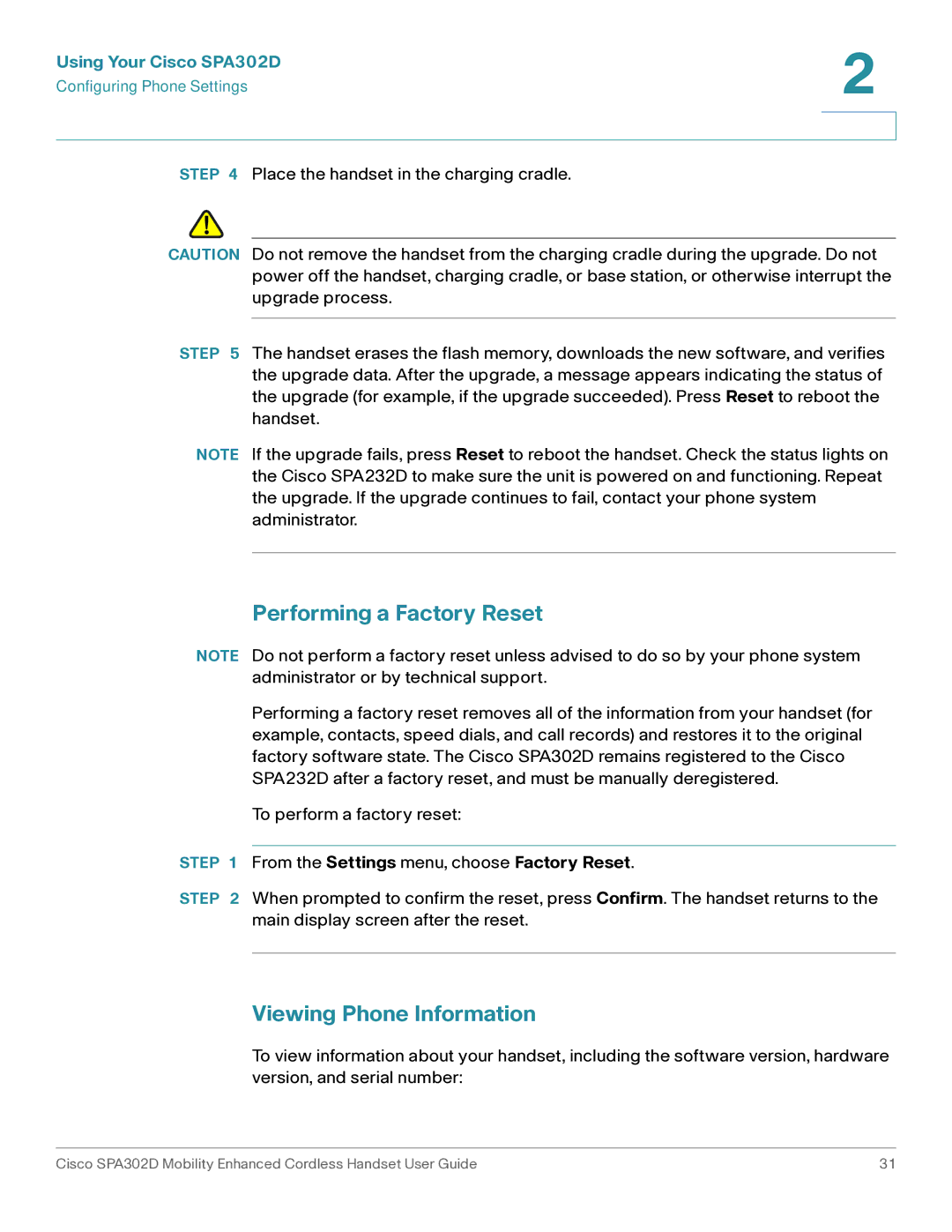 Cisco Systems SPA302D manual Performing a Factory Reset, Viewing Phone Information 