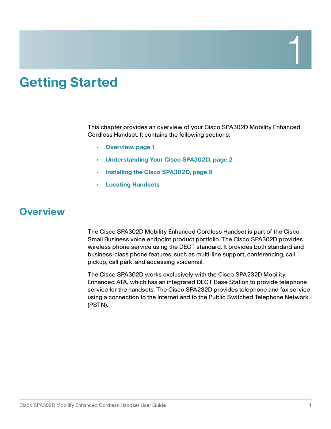 Cisco Systems SPA302D manual Getting Started, Overview 