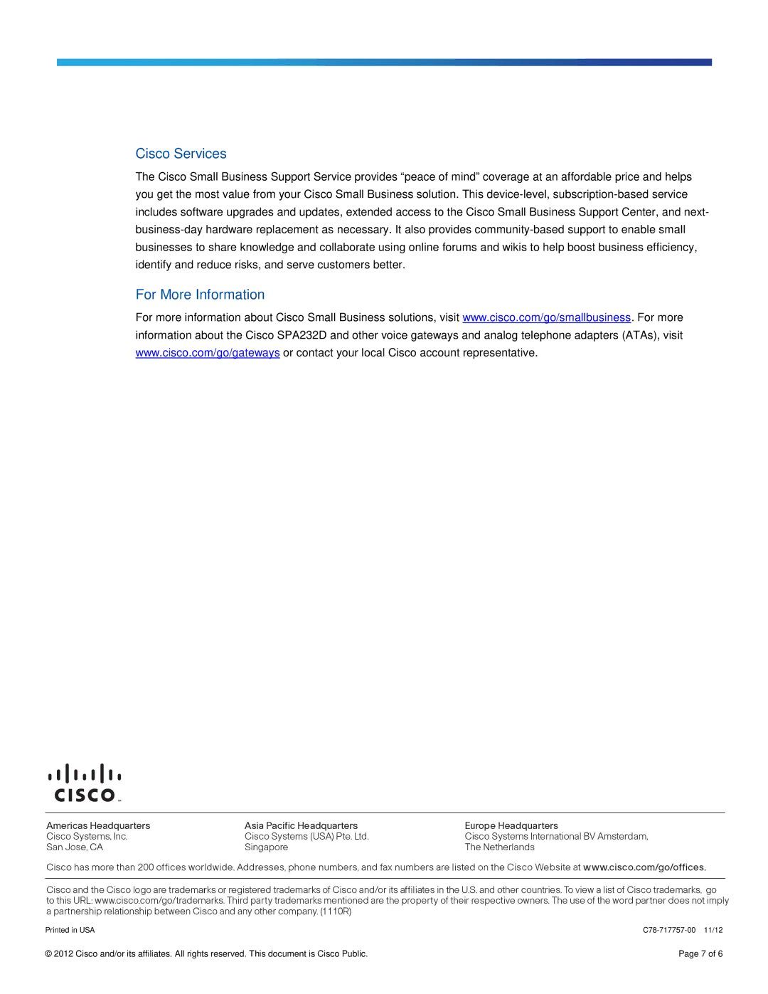 Cisco Systems SPA302DKITG1 manual Cisco Services, For More Information 