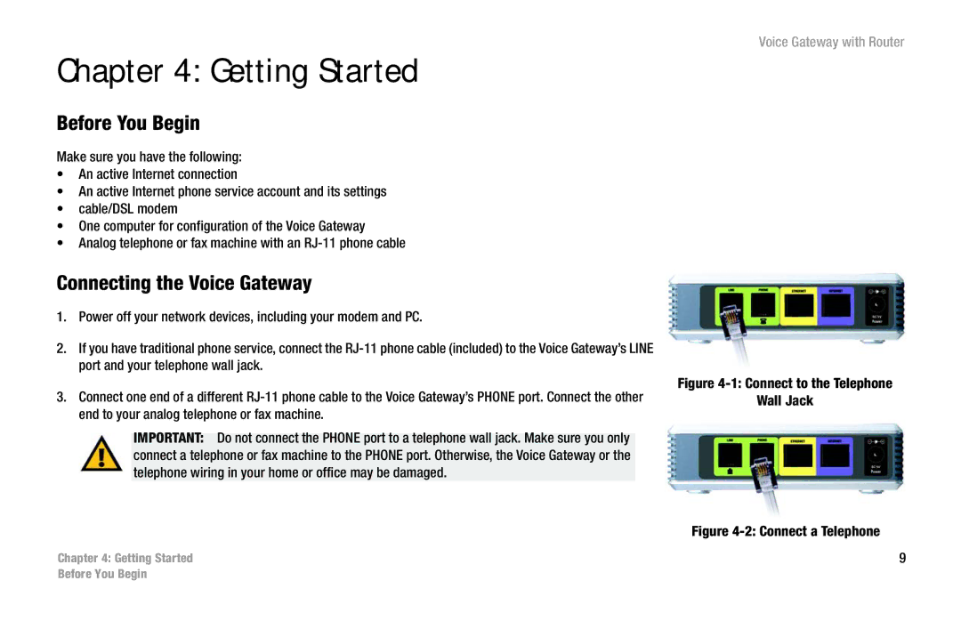 Cisco Systems SPA3102 manual Getting Started, Before You Begin, Connecting the Voice Gateway 